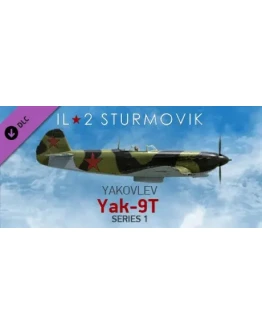 IL-2 Sturmovik: Yak-9T Series 1 Collector Plane DLC
