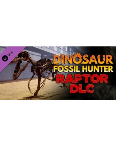 Dinosaur Fossil Hunter - Raptor DLC * STEAM RU