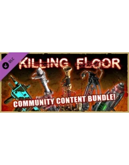 Killing Floor - Community Content Bundle DLC