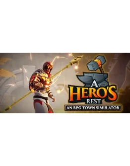 A Hero's Rest * STEAM РОССИЯ АВТОДОСТАВКА 0 КАРТЫ