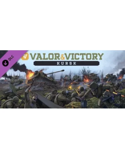 Valor &amp Victory: Kursk DLC STEAM GIFT РОССИЯ