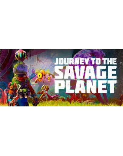 Journey to the Savage Planet * STEAM RU АВТО 0