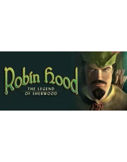 Robin Hood: The Legend of Sherwood * STEAM RU