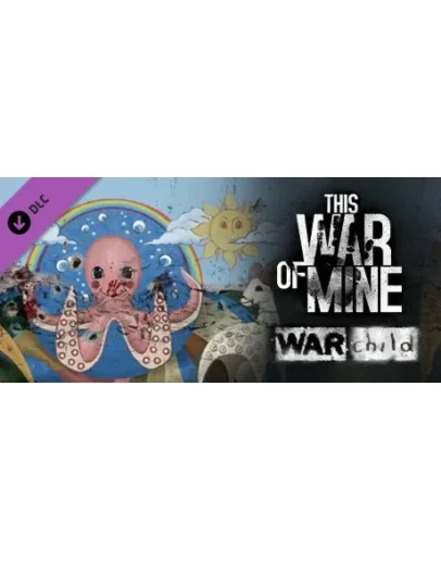 This War of Mine: War Child Charity DLC * STEAM RU