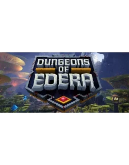 Dungeons of Edera * STEAM RU АВТО 0