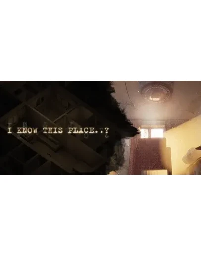 I Know This Place..? * STEAM RU АВТО 0