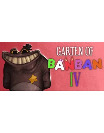 Garten of Banban 4 * STEAM RU АВТО 0