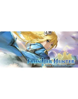 Frontier Hunter: Erza's Wheel of Fortune * STEAM RU