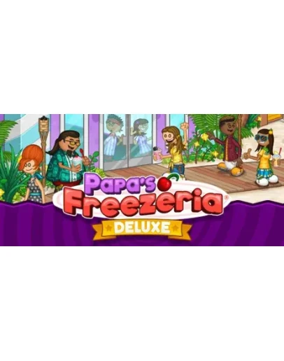 Papa's Freezeria Deluxe * STEAM RU АВТО 0
