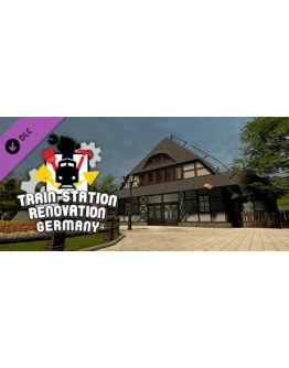 Train Station Renovation - Germany DLC * STEAM RU