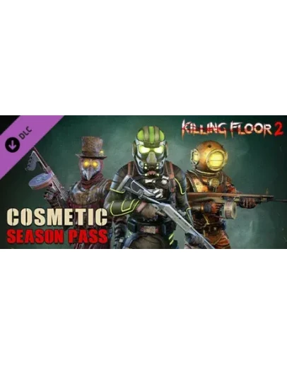 Killing Floor 2 - Cosmetics Season Pass DLC