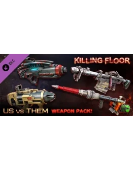 Killing Floor - Community Weapons Pack 3 - Us Versus Th