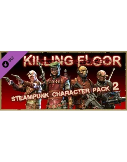Killing Floor Steampunk Character Pack 2 DLC