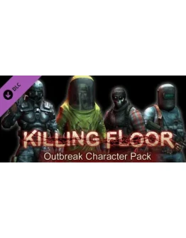 Killing Floor - Outbreak Character Pack DLC