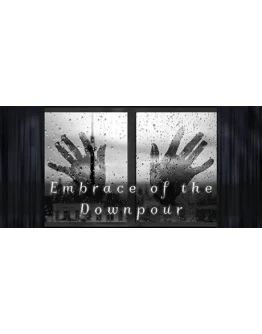 Embrace of the Downpour STEAM GIFT РОССИЯ