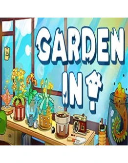 Garden In! (Steam key / РФ+Весь Мир)