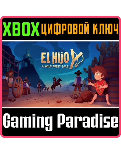 EL HIJO - A WILD WEST TALEXBOX ONE/XSКЛЮЧ