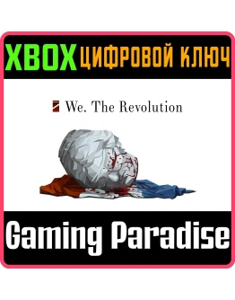WE. THE REVOLUTIONXBOX ONE/XSКЛЮЧ WE. THE REVOLUTIONXBOX ONE/XSКЛЮЧ