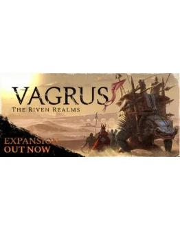 Vagrus - The Riven Realms * STEAM RU АВТО 0