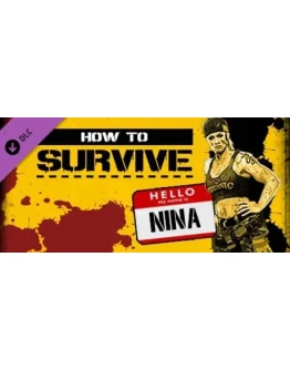 DLC #2 - Hello my name is Nina * STEAM RU АВТО 0