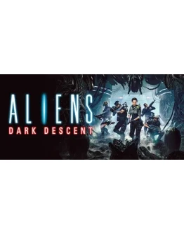 Aliens: Dark Descent * STEAM RU АВТО 0
