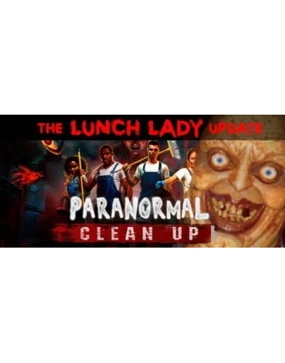 Paranormal Cleanup * STEAM RU АВТО 0