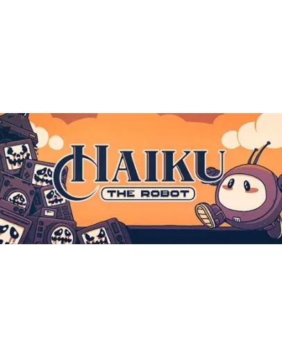 Haiku, the Robot * STEAM RU АВТО 0