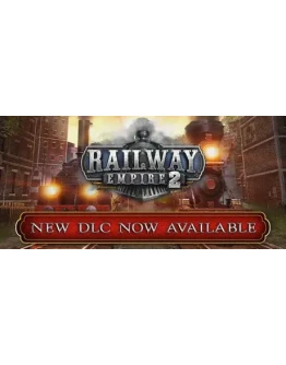 Railway Empire 2 - Deluxe Edition * STEAM RU