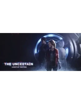 The Uncertain: Light At The End * STEAM RU АВТО 0