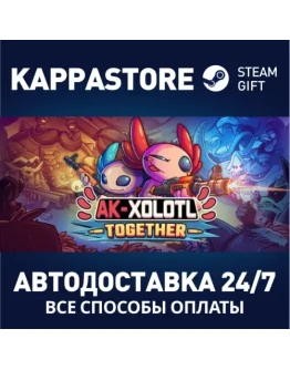 AK-xolotlАВТОДОСТАВКА Steam Россия