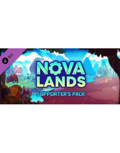 Nova Lands - Supporter Pack DLC * STEAM RU АВТО 0