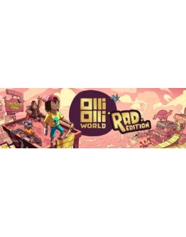 OlliOlli World: Rad Edition Steam Ключ Весь ми