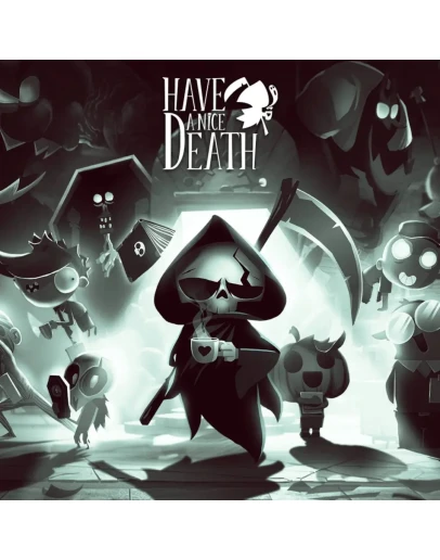 Have a Nice Death Steam Ключ Весь мир