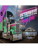 American Truck Simulator - Retrowave Paint Jobs Pack