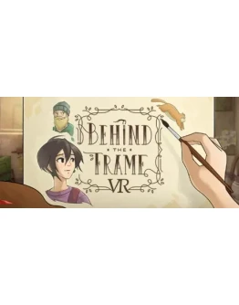 Behind the Frame: The Finest Scenery VR STEAM РОССИЯ