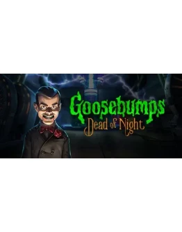 Goosebumps Dead of Night STEAM GIFT РОССИЯ