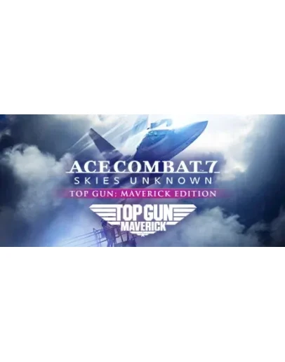 ACE COMBAT 7: SKIES UNKNOWN - TOP GUN: Maverick Editio