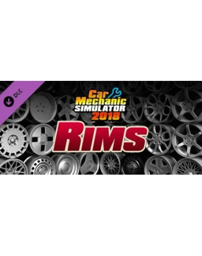 Car Mechanic Simulator 2018 - Rims DLC * STEAM RU