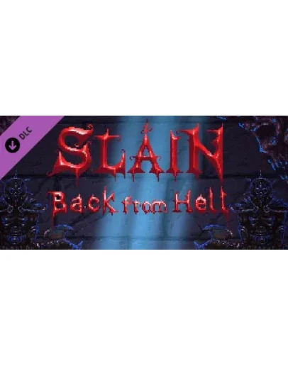 Slain: Back from Hell - Deluxe Content DLC