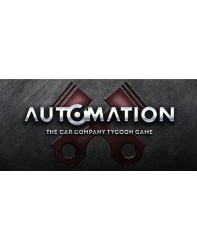 Automation - The Car Company Tycoon Game * STEAM RU