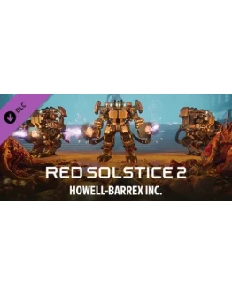 Red Solstice 2: Survivors - HOWELL-BARREX INC DLC