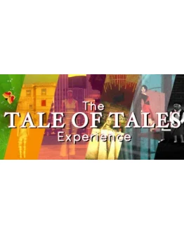 The Tale of Tales Experience * STEAM RU АВТО 0