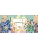 Broken Edge Steam Gift АВТОВЫДАЧА ВСЕ РЕГИОНЫ
