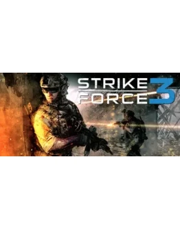 Strike Force 3 АВТОДОСТАВКА STEAM GIFT РОССИЯ Strike Force 3 АВТОДОСТАВКА STEAM GIFT РОССИЯ