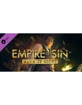 Empire of Sin - Make it Count DLC * STEAM RU