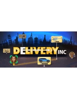 Delivery INC * STEAM РОССИЯ АВТОДОСТАВКА 0 КАРТЫ
