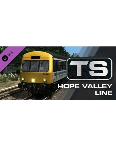 Train Simulator: Hope Valley Line: Manchester - Sheffie