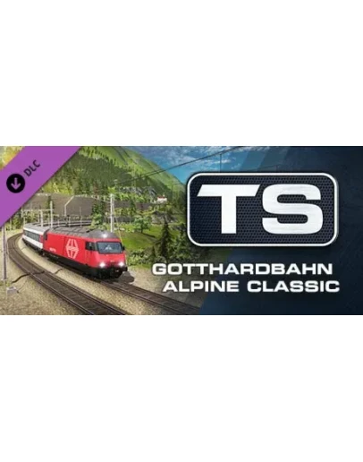 Train Simulator: Gotthardbahn Alpine Classic: Erstfeld