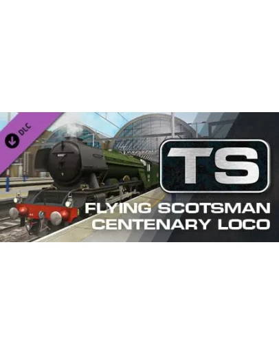 Train Simulator: Flying Scotsman Centenary Steam Loco A