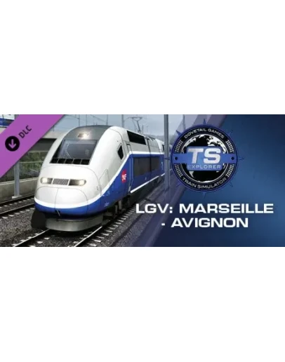 Train Simulator: LGV: Marseille - Avignon Route Add-On